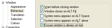 How to make PuTTY session stay on top always Fig: PuTTY Window Behavior - Always on Top